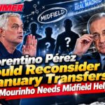 Florentino Pérez Could Reconsider January Transfers if Mourinho Needs Midfield Help